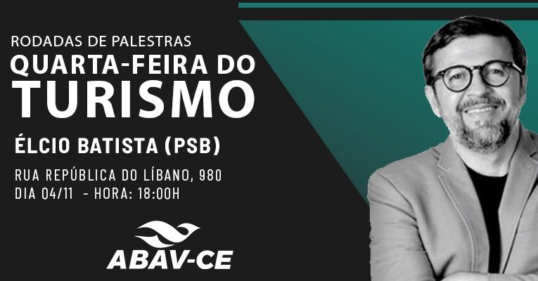 ABAV-CE promove Quarta-feira do turismo, são rodadas de palestras com os principais candidatos a prefeitura de Fortaleza