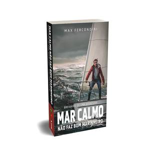 Ator Max Fercondini lança livro ‘Mar Calmo Não Faz Bom Marinheiro’ em ...